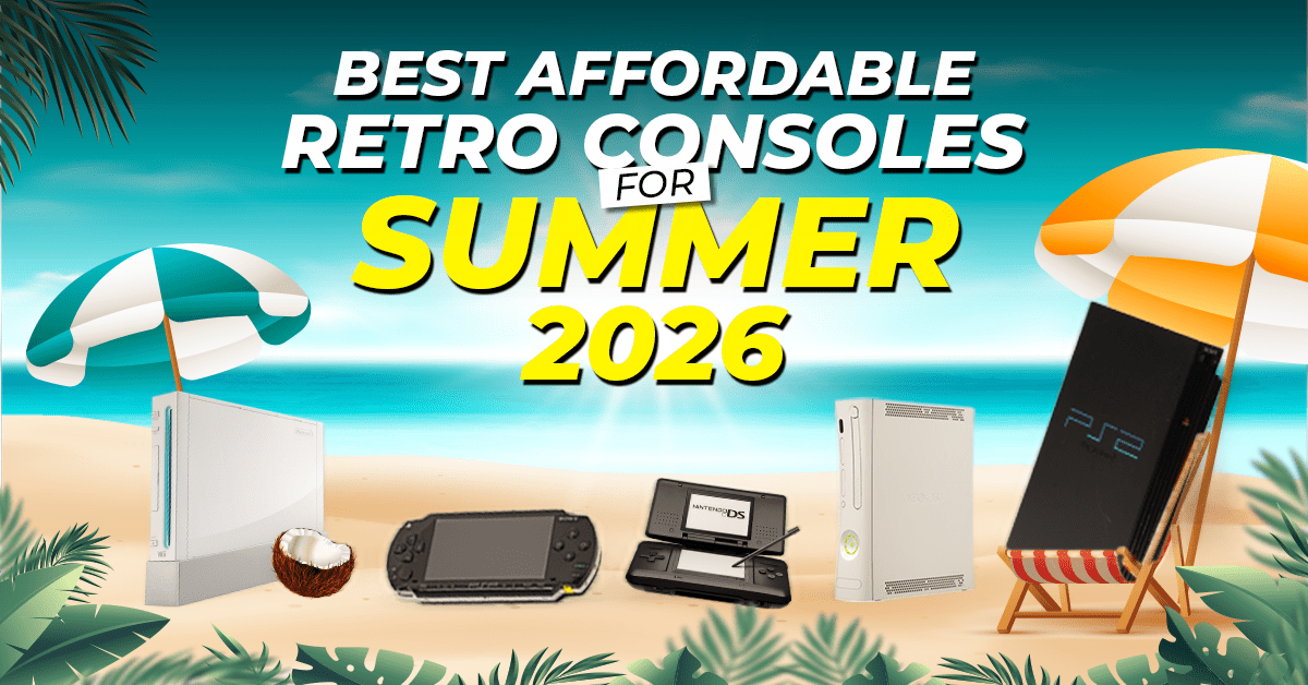 Best Affordable Retro Consoles for Summer 2026